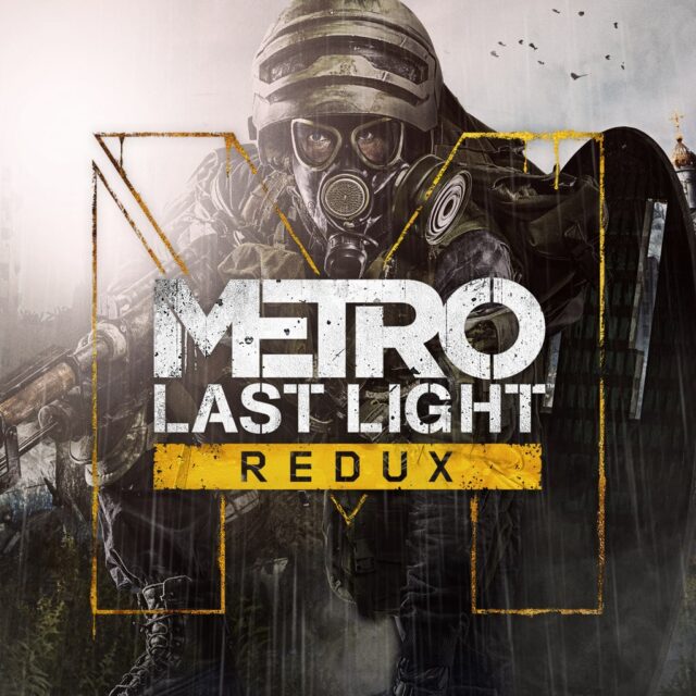 Metro - Last Light Redux